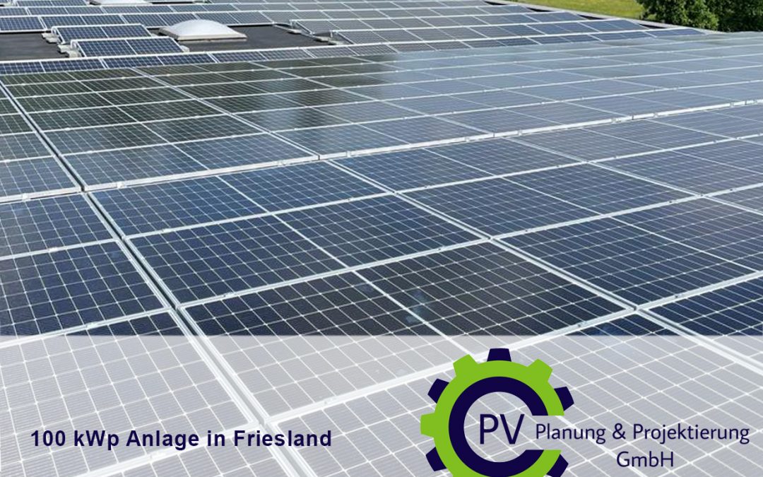 100 kWp in Friesland PV Planung Photovoltaik